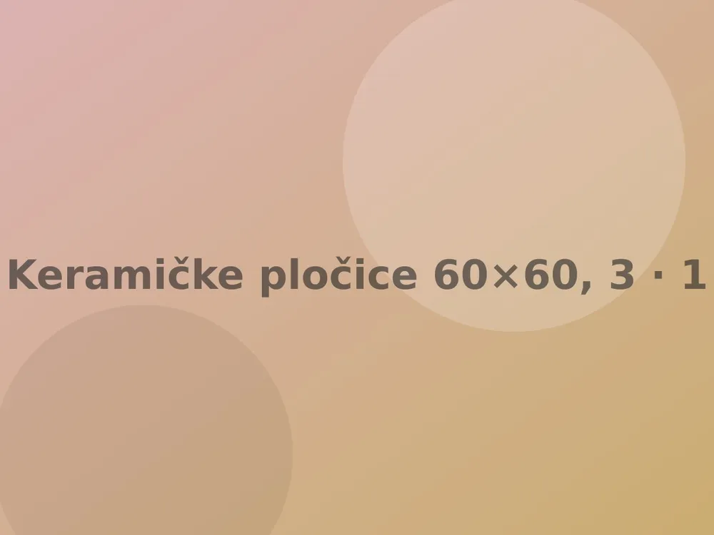 Keramičke pločice 60×60, 32 m², ostatak