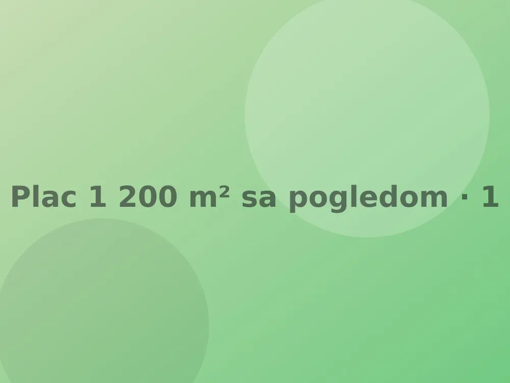 Plac 1 200 m² sa pogledom na more, urbanizovan