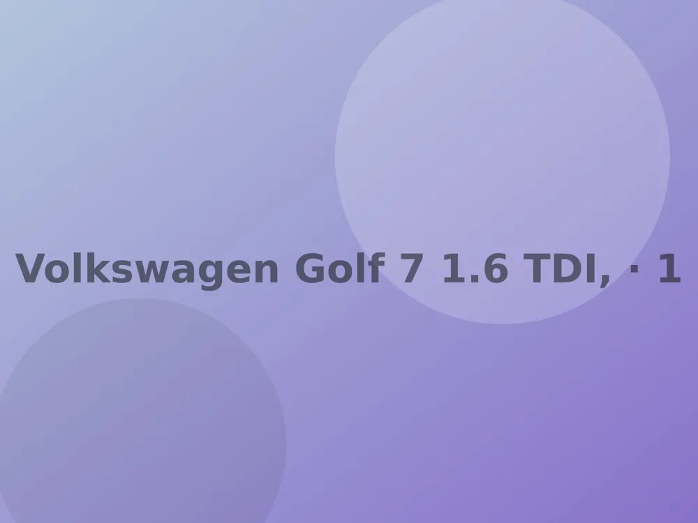 Volkswagen Golf 7 1.6 TDI, 2016